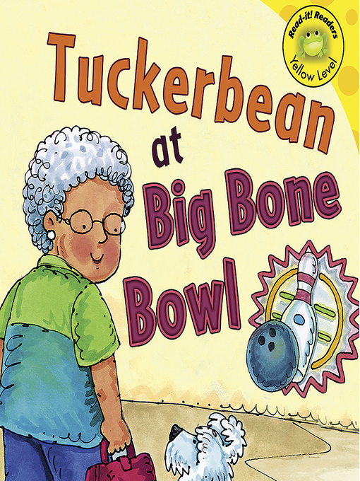 Title details for Tuckerbean at Big Bone Bowl by Jill Kalz - Wait list